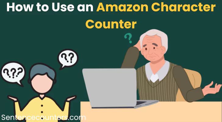 How to Use an Amazon Character Counter