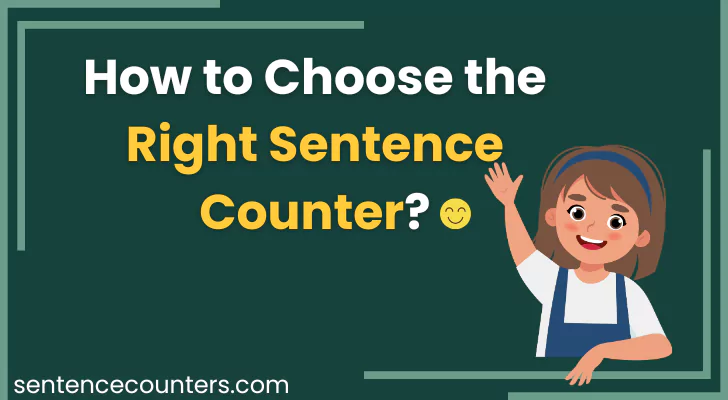 How to Choose the Right Sentence Counter?